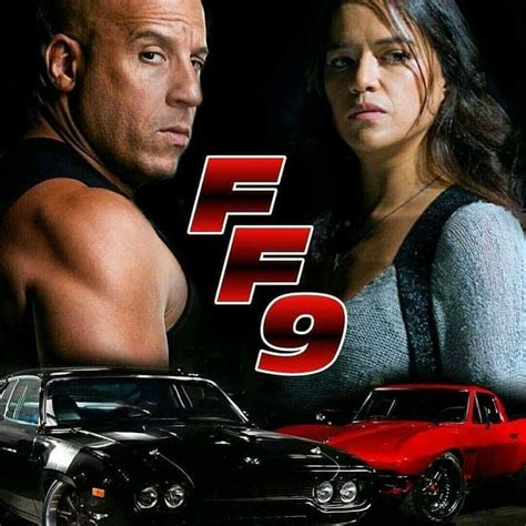 Fast And The Furious 9 Starring Vin Diesel As Dominic Toretto And Michelle