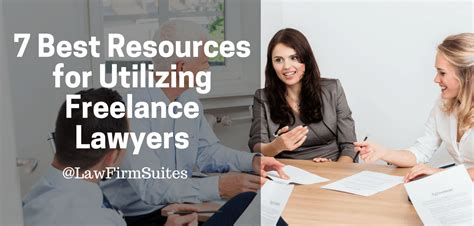 7 Best Resources For Utilizing Freelance Lawyers Law Firm Suites