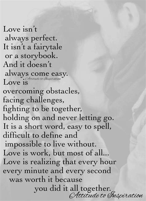 Love Isnt Always Perfect Fiance Quotes Vows Quotes Couple Quotes Wisdom Quotes Me