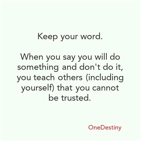 Keep Your Word Onedestiny Pinterest Dr Who No Excuses And Its You