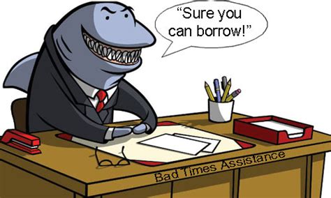 loan sharks alive and well frustration incorporated