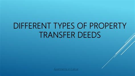 Different Types Of Property Transfer Deeds