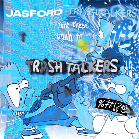 Trash Talkers Jasford