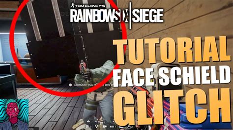 Tutorial Op Face Shield Glitch Rainbow Six Siege Dbl Online Youtube