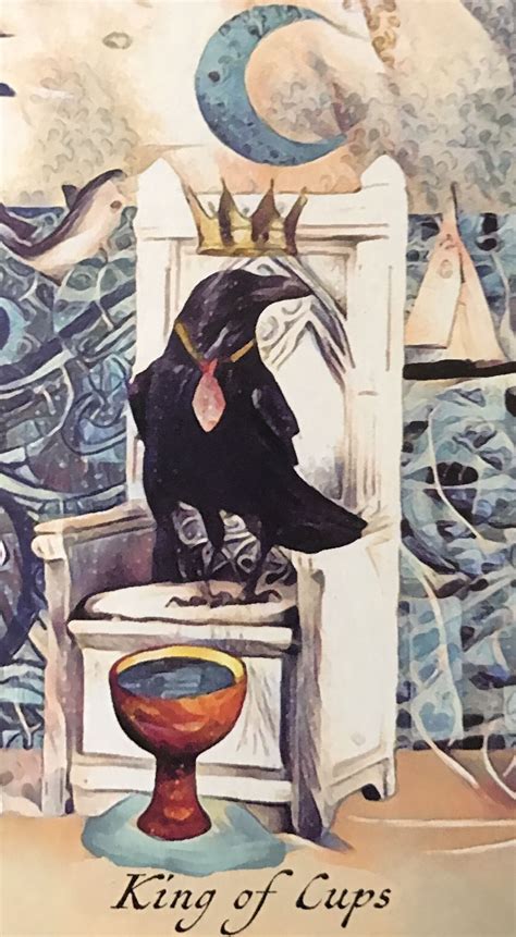 Featured Card Of The Day King Of Cups Crow Tarot By Mj Cullinane