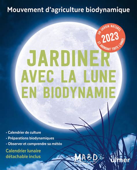 Jardiner Avec La Lune En Biodynamie 2023 Editions Ulmer