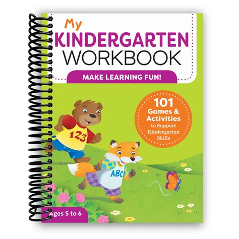 My Kindergarten Workbook 101 Games And Activities To Support Kinderga