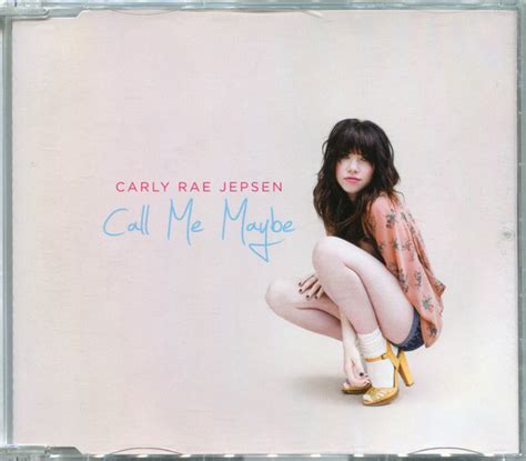 Carly Rae Jepsen Call Me Maybe 2012 Cd Discogs