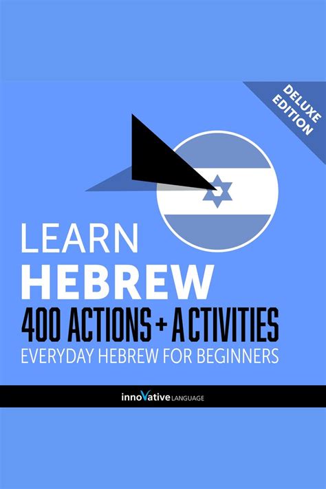 Everyday Hebrew For Beginners 400 Actions And Activities By Innovative