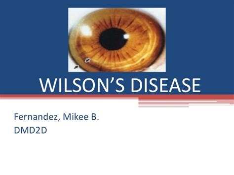 6 Fernandez Wilsons Disease