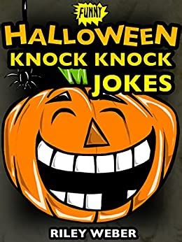 Hence, funny knock knock jokes for kids related to halloween make a great activity for the kids if you are also throwing a party at home. Funny Halloween Knock Knock Jokes - Kindle edition by ...