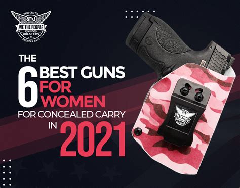 The 6 Best Guns For Women For Concealed Carry In 2020