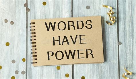 Words Have Power Text Label Of A Note In Notepad Stock Photo Image