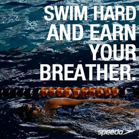 If You Swim Hard Than You Get A Breather I Will Remember That When I Am Swimming Getting Wet