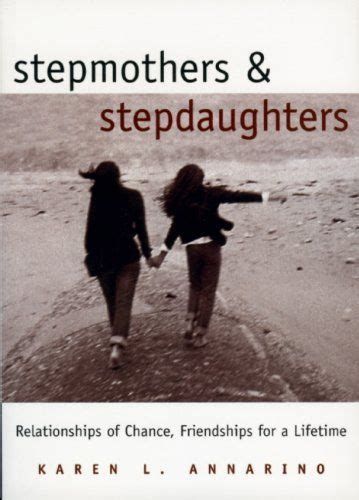 Stepmothers And Stepdaughters By Karen L Annarinoamazon