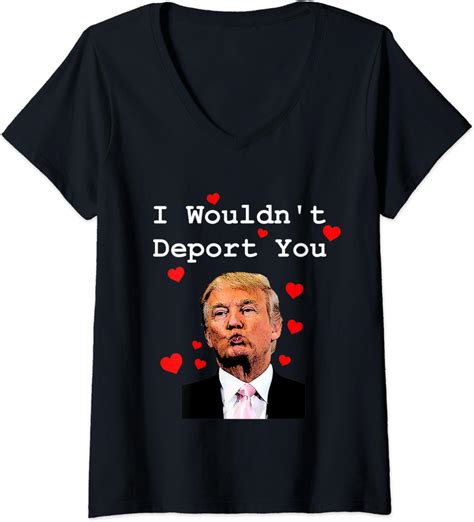 Womens Funny Donald Trump Valentine Gag T I Wouldnt