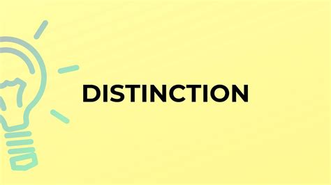 What Is The Meaning Of The Word Distinction Youtube