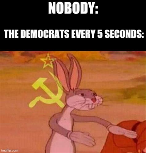 Communist Bugs Bunny Imgflip
