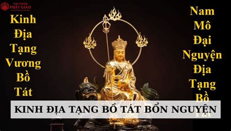 Ý Nghĩa Và Nội Dung Của Kinh Địa Tạng Bồ Tát Bổn Nguyện