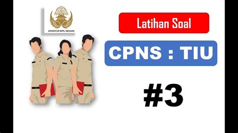 Latihan soal dan jawaban investasi saham pada tanggal 2 januari 2012 pt x membeli 40 saham yang beredar pt y. LATIHAN SOAL CPNS - TIU #3 - YouTube