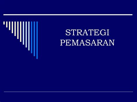 Ppt Strategi Pemasaran Powerpoint Presentation Free Download Id