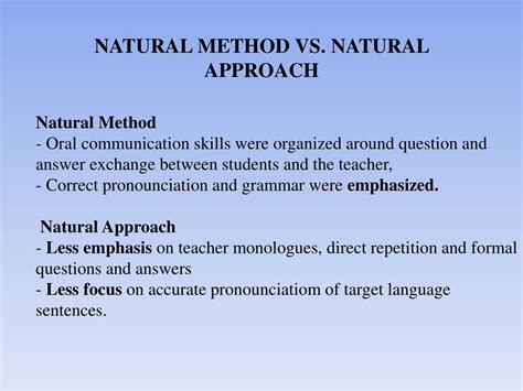 Ppt The Natural Approach Approaches And Methods In Language Teaching