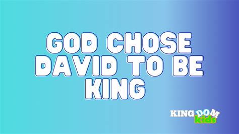 God Chose David To Be King Cowee Baptist Church A Baptist Church In