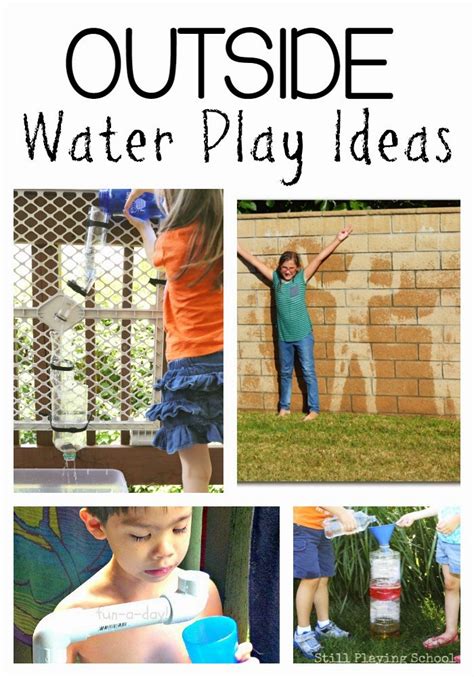 Outside Water Play Ideas For Kids Still Playing School