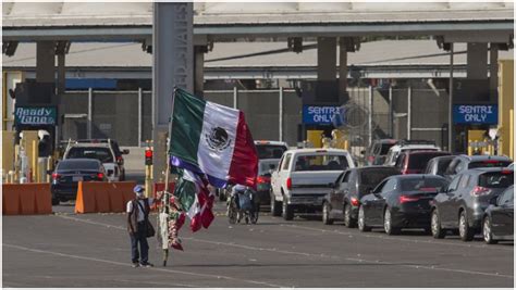 Extienden Cierre Parcial De Frontera Entre México Y Eeuu Noticieros