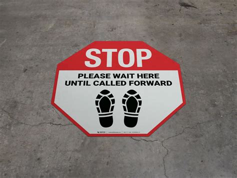 Stop Please Wait Here Until Called Forward Shoe Prints Floor Sign