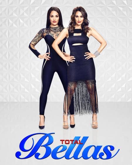 Season 4 Of ‘total Bellas Premieres January 13 On E Realitywanted