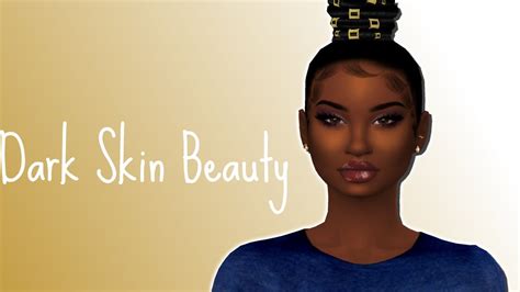 The Sims 4 Cas Dark Skin Beauty Sim Download Cc Links Youtube