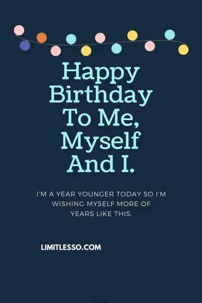 2023 Cute Happy Birthday Wishes And Messages For Myself Limitlesso