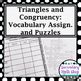 Congruent not congruent *if two figures are congruent, then their corresponding parts are. Congruent Triangles - Unit 4: Congruency Unit - Vocabulary Assignment & Puzzles