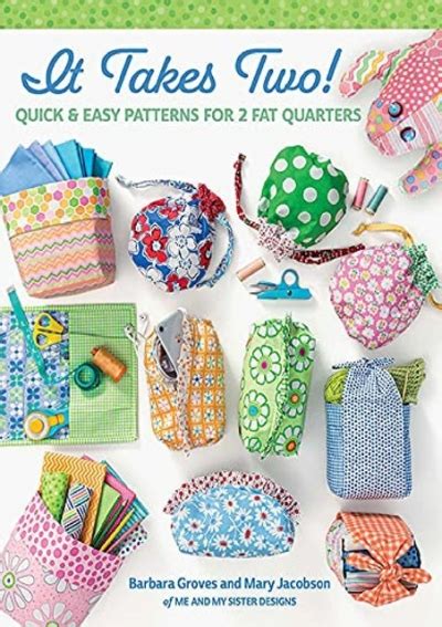 Pdf It Takes Two Quick And Easy Patterns For 2 Fat Quarters