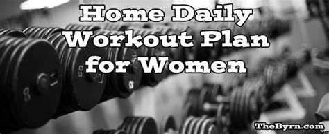Home Daily Workout Plan For Women