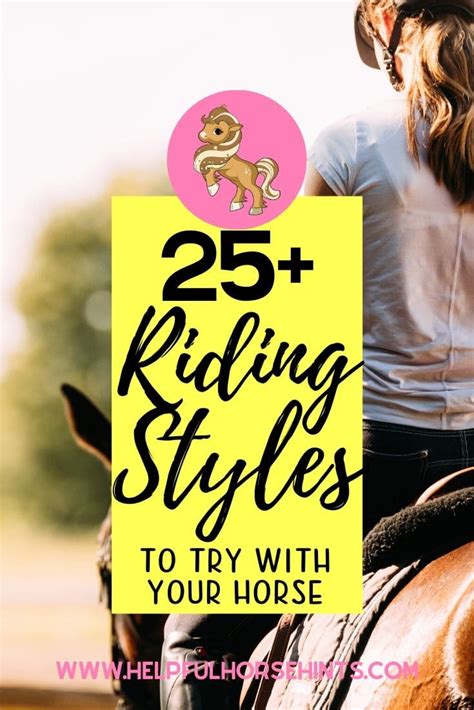 25 Horseback Riding Styles To Try With Your Horse Helpful Horse Hints