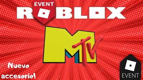 Como Conseguir El Nuevo Accesorio Del Evento De Mtv Roblox Youtube