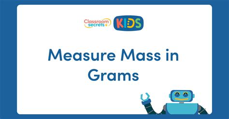 Measure Mass In Grams Video Tutorial Classroom Secrets Kids