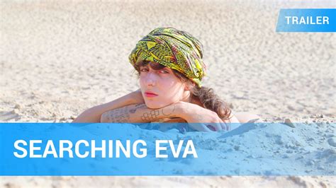 Searching Eva Film Trailer Kritik