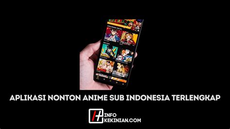 Aplikasi Nonton Anime Sub Indo Hopdevintage