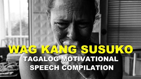 Tagalog Motivational Video Compilation Tagalogmotivationalspeech