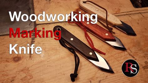 Knife Making How To Make A Woodworking Marking Knife Youtube