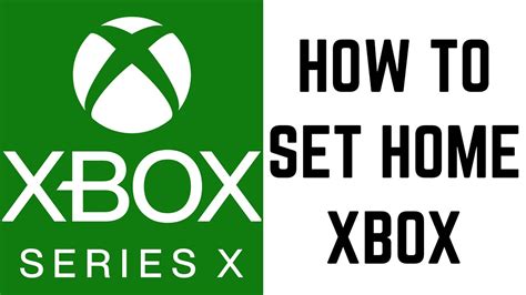 How To Set Home Xbox Youtube