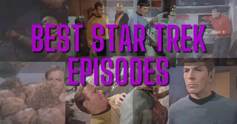20 Best Star Trek Episodes From The Original Series