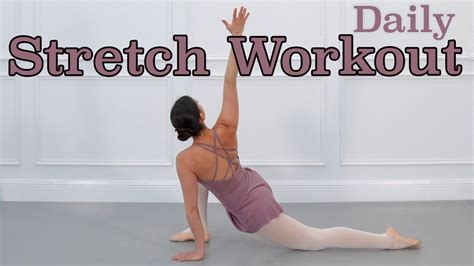 Daily Stretch Workout Follow Along Ballet For All Tutorials 2022 Youtube