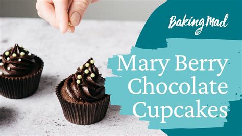 mary berry chocolate cupcakes recipe baking mad youtube