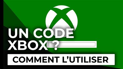 Comment Utiliser Un Code Sur Xbox Ou Pc Et Obtenir Votre Jeu Ou Cadeau