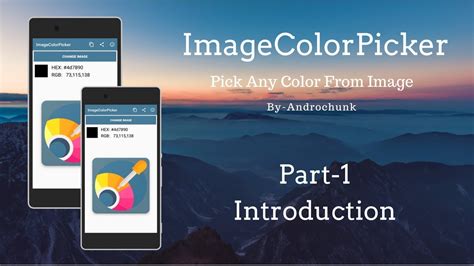 Part 1 Create Image Color Picker App In Android Using Android Studio