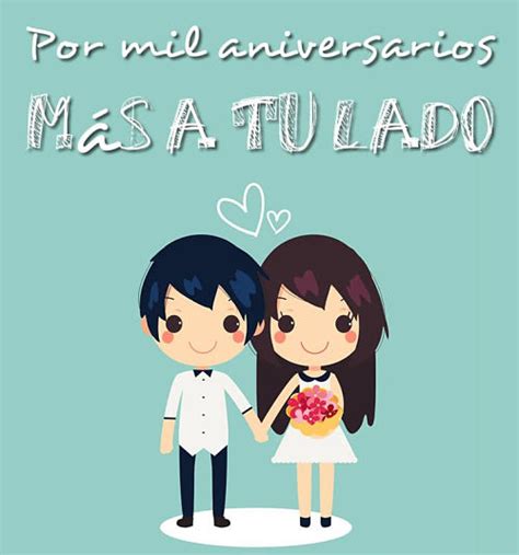 Aniversario bodas imagenes para imprimir postales de matrimonio tarjeta para matrimonio yamita. Todas las fechas de los ANIVERSARIOS de BODAS